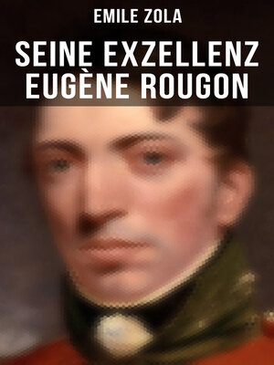 cover image of Seine Exzellenz Eugène Rougon